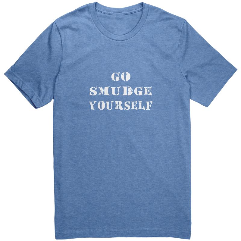 Go_Smudge_Yourself_Shirt_Heather_Columbia_Blue_Front_Mockup.png