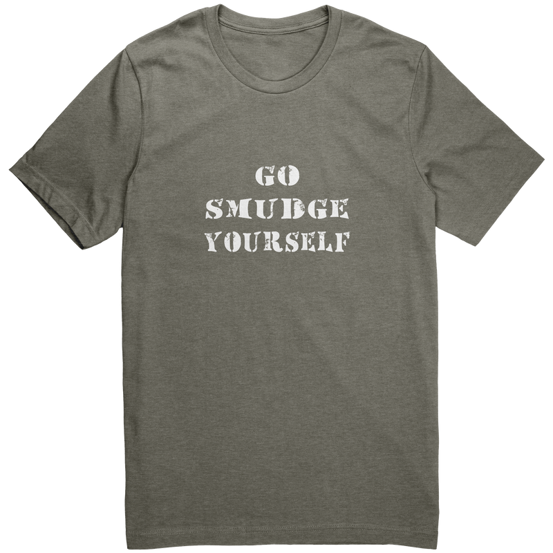 Go_Smudge_Yourself_Shirt_Heather_Military_Green_Front_Mockup.png