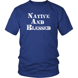 Native and Blessed T-Shirt
