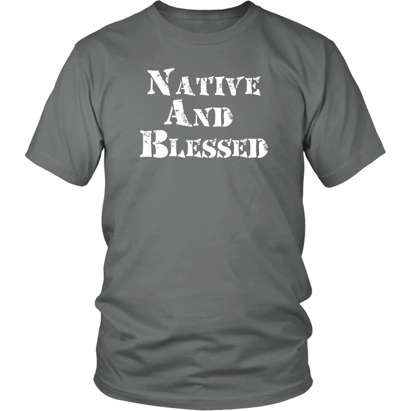 Native and Blessed T-Shirt
